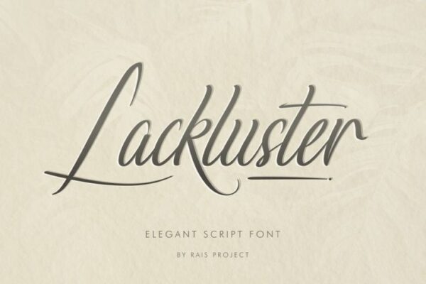 Lackluster Font Calligraphy