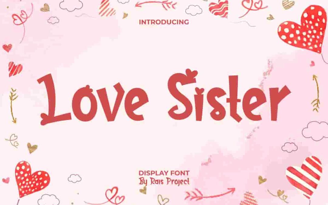 Love Sister Font Display