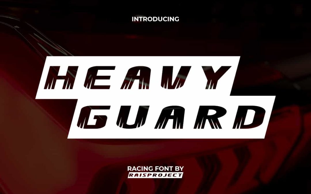 Heavy Guard Font