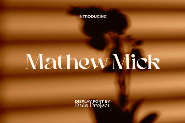 Mathew Mick Font