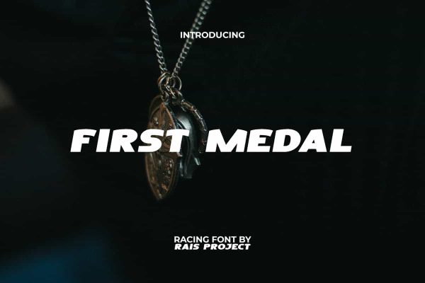 First Medal Font