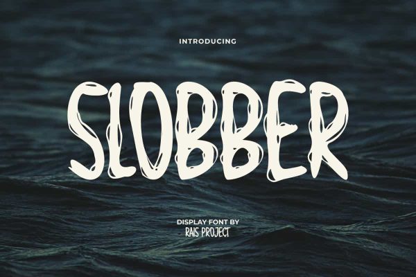 Slobber Font