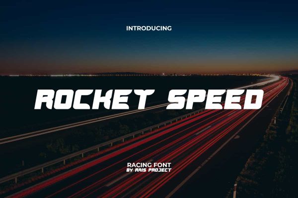 Rocket Speed Font