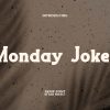 Monday Jokes Font