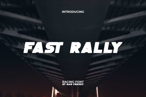 Fast Rally Font