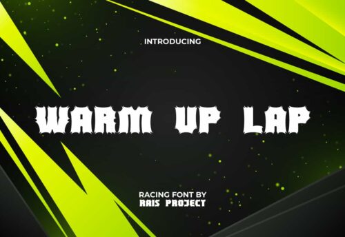 Warm Up Lap Font