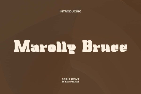 Marolly Bruce Font