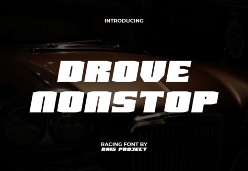 Drove Nonstop Font
