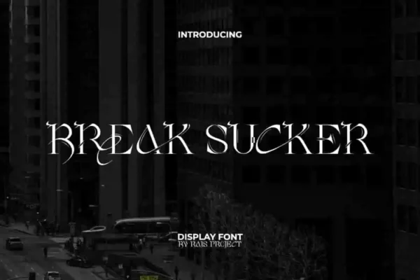 Break Sucker