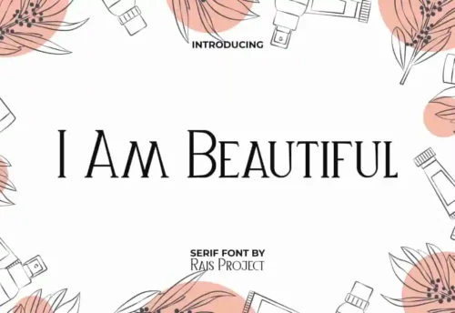 I Am Beautiful Font (Copy)