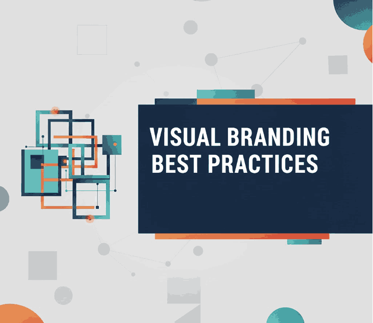 Visual Branding Best Practices